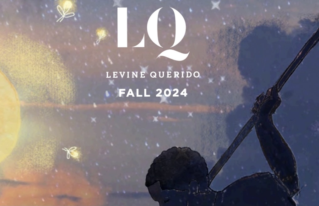 Spring Roundup: Fall 2024 Levine Querido catalog cover + 2024 Highlights Foundation scholarship recipient